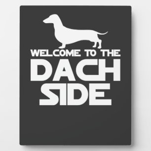Plaque Photo Bienvenue Sur Le Côté Dachshund