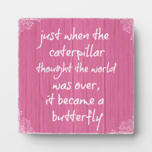 Plaque Photo Bois rose avec citation de papillon inspirant