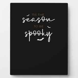 Plaque Photo C'Est La Saison D'Être Éffrayant Halloween Retro C