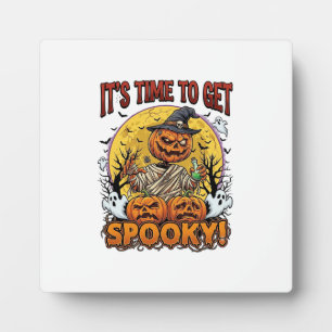 Plaque Photo C'est le moment de rendre Halloween effrayant Citr