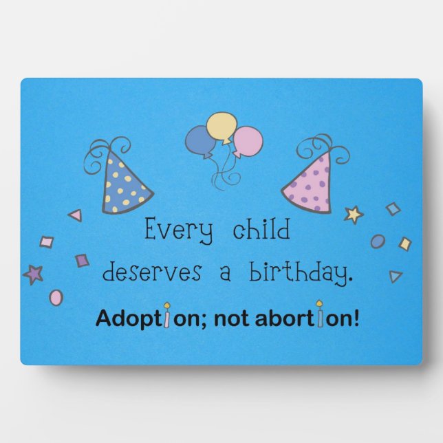 Plaque Photo Chaque enfant mérite un anniversaire. Adoption, (Devant)