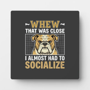 Plaque Photo Chien bouledogue amusant sociabiliser