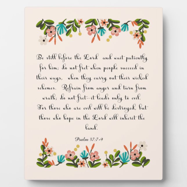 Plaque Photo Christian Citation Art - Psaume 37:7-9 (Devant)