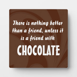 Plaque Photo Citation d'amis et de chocolat