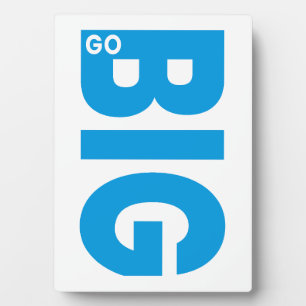 Plaque Photo Citation Motivante Bleue Go Big