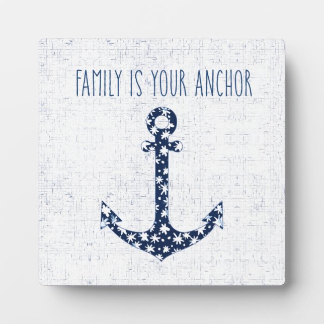 Plaque Photo Citation Nautique | La famille est votre Ancre (Devant)