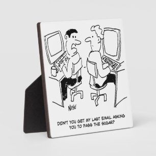 Plaque Photo Computer Operator Emails Requesting Sugar