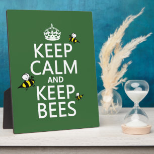 Plaque Photo Conserver le calme et garder les abeilles - toutes