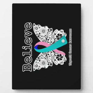 Plaque Photo Croire - Thyroïde Cancer Papillon