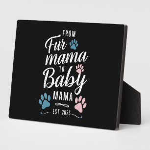 Plaque Photo De Fur Mama à Baby Mama Estimé 2025 Chien Chat Mam