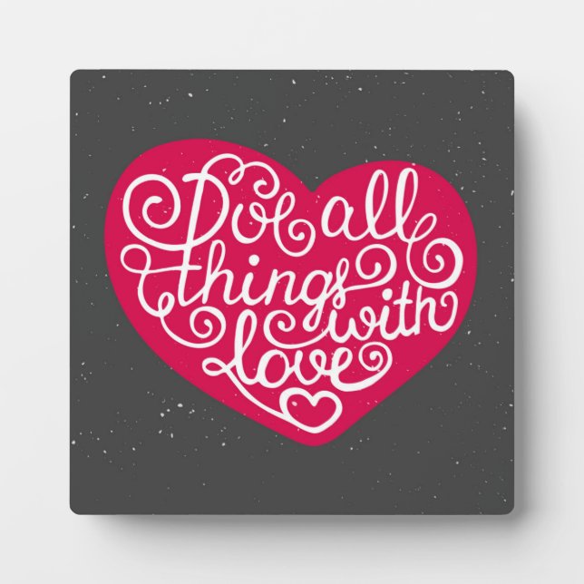 Plaque Photo Do All Things With Love Red (Devant)