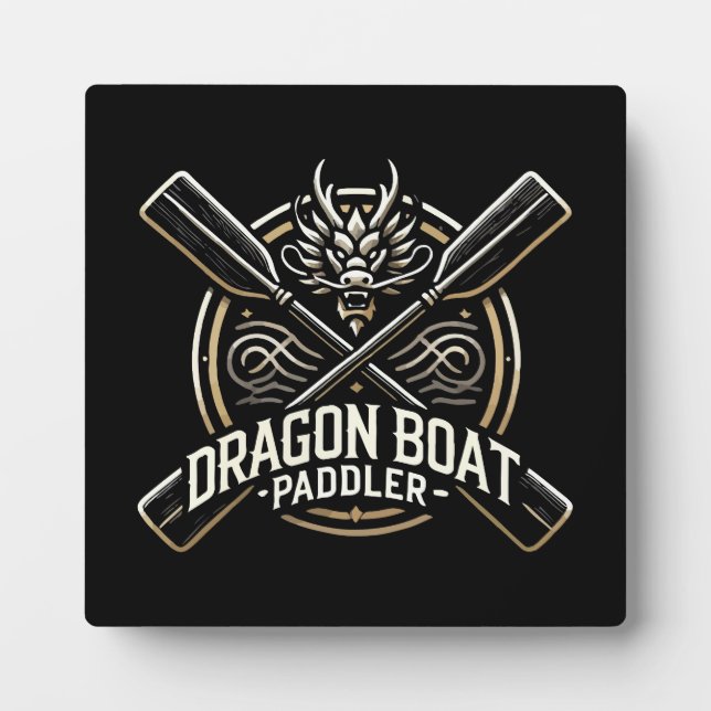 Plaque Photo Dragon Boat Paddler, Dragon Boat Racing Motivation (Devant)