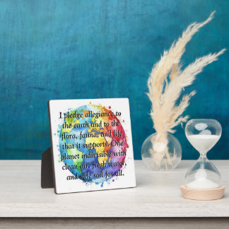 Plaque Photo Earths Pledge Of Allegiance Quote