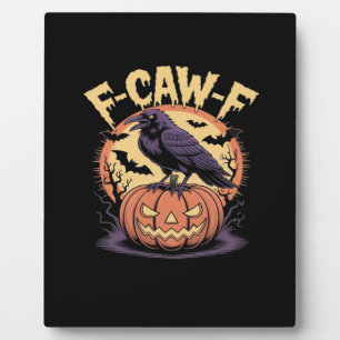 Plaque Photo F-Caw-F Corbeau de Halloween effrayant Citrouille-