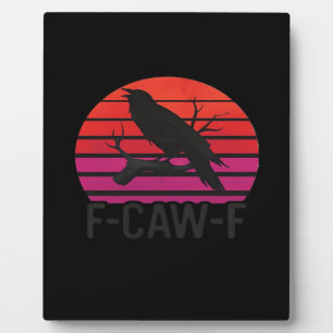 Plaque Photo F-Caw-F Corbeau Drôle Classique Minimaliste Propre