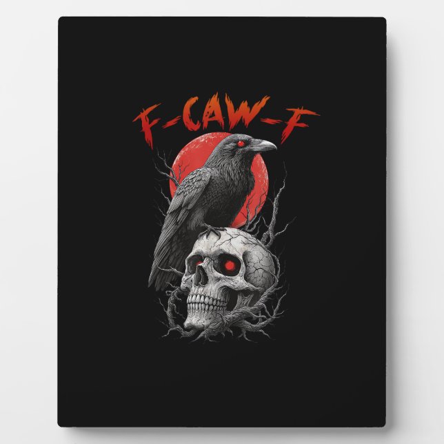 Plaque Photo F-Caw-F Crow Funny F-Caw-F Aesthetic Design (Devant)