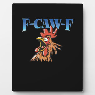 Plaque Photo F-Caw-F Poulet Classique Cool Unique