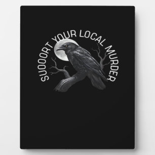 Plaque Photo F-Caw-F - Soutenez votre meurtre classique
