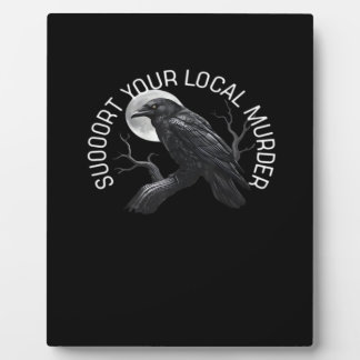 Plaque Photo F-Caw-F - Soutenez votre meurtre classique