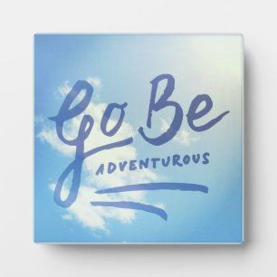 Plaque Photo Go Be Adventury Sky