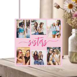 Plaque Photo Hot Pink Sisters 6 Photo Collage Keepsaké cadeau