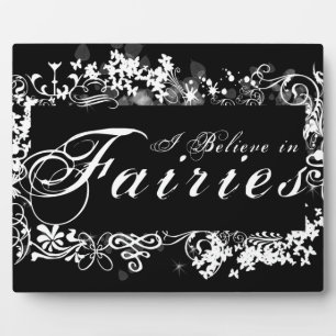 Plaque Photo I Believe in Fairies Dark