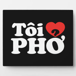 Plaque Photo I Heart (Love) Pho (Tôi PHỞ)