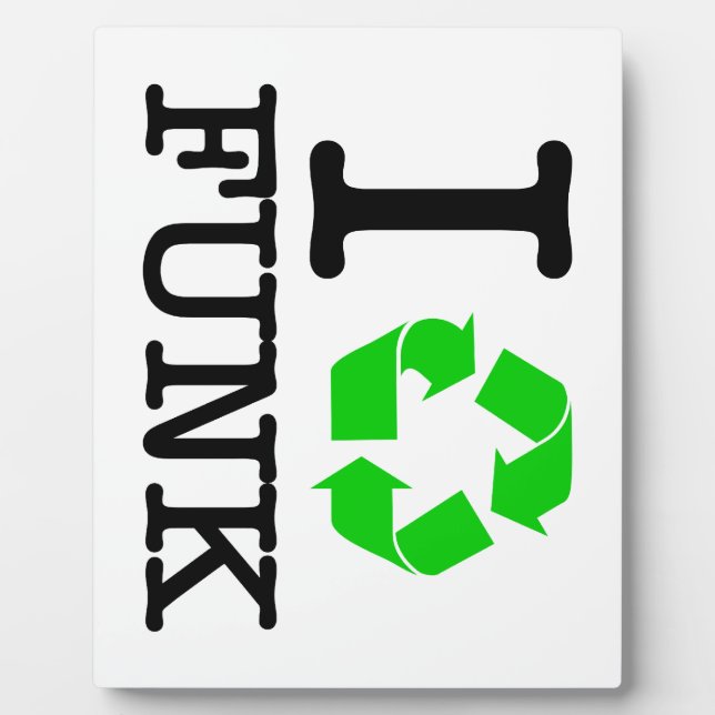 Plaque Photo I Recycle Funk (Devant)