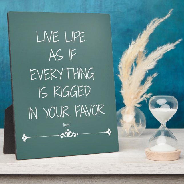 Plaque Photo Inspirational Rumi Cite Live Life comme si... (Côté)