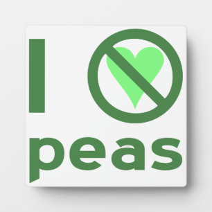 Plaque Photo Je déteste les petits pois Texte vert