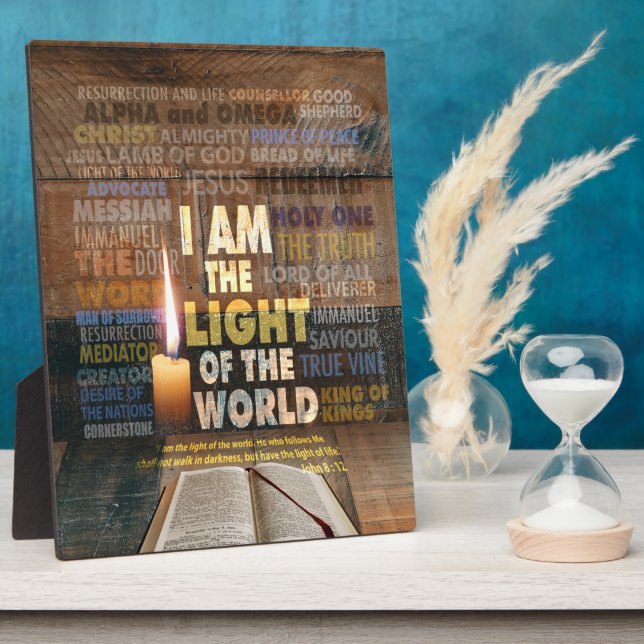 Plaque Photo Je suis la Lumière du Monde - Jean 8:12 (Côté)