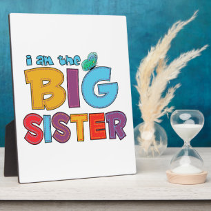 Plaque Photo Je suis le papillon Big Sister