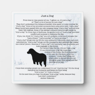Plaque Photo Just A Dog Quote- Black Labrador - Dog Lover Quote