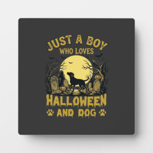 Plaque Photo Juste un garçon qui aime Halloween Chien Pleine Lu