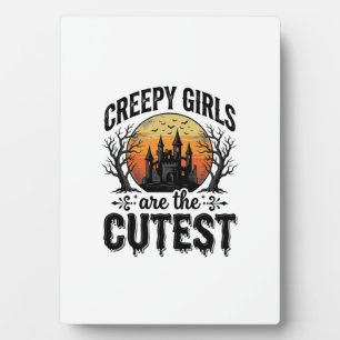 Plaque Photo Les Filles Effrayantes Sont Le Plus Mignon Design
