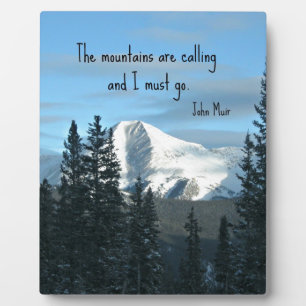 Plaque Photo Les montagnes appellent...