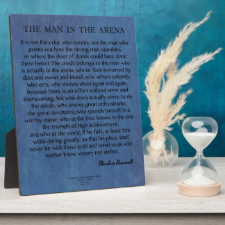 Plaque Photo L'homme dans l'arène citation de Theodore Roosevel