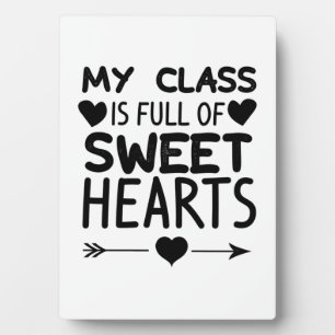 Plaque Photo Ma Classe Est Pleine De Coeurs Sucrés