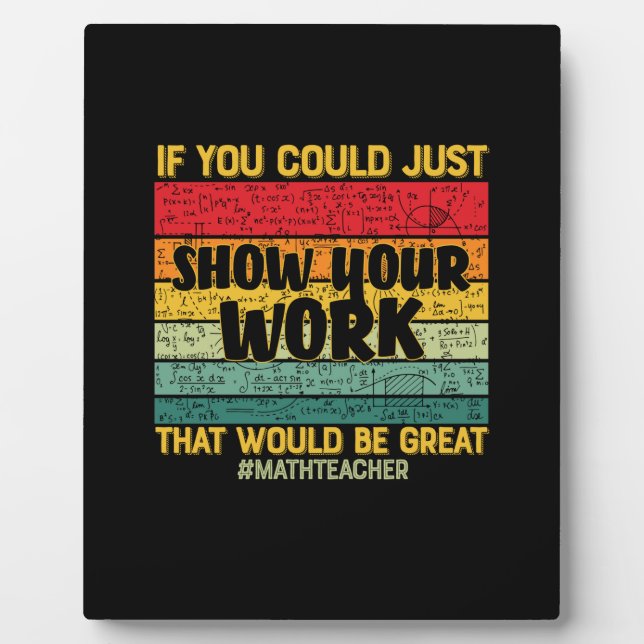 Plaque Photo Math Enseignant Maths Si Vous Pouvez Juste (Devant)