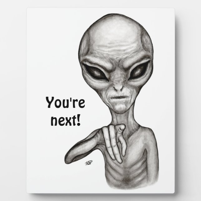 Plaque Photo Mauvais Alien, Tu es le prochain ! (Devant)