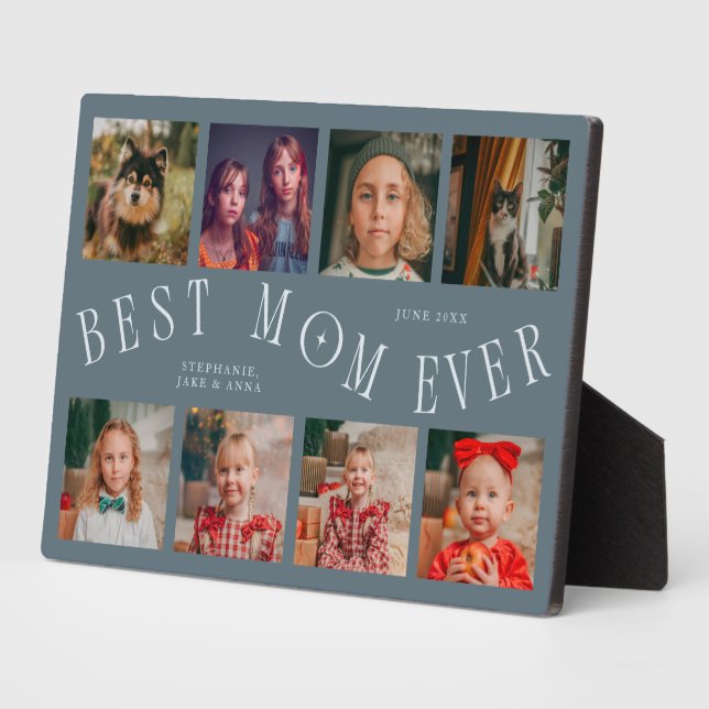Plaque Photo Modern 8 Photo Collage Best Mom Ever Slate Blue (Côté)