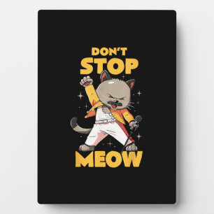 Plaque Photo N'arrêtez pas Meow Cute Freddie Cat