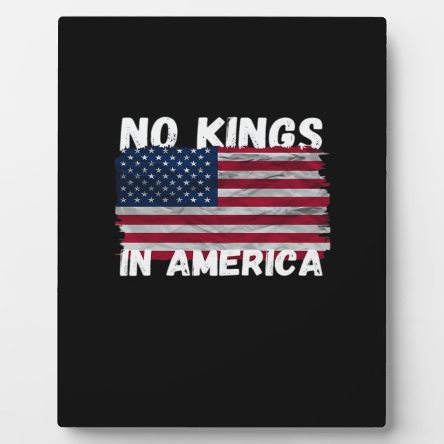 Plaque Photo No Kings In America USA Flag Freedom Classic (Devant)