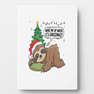 Plaque Photo Noël Sloth Wake Me Up Holiday Nap