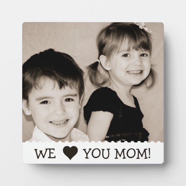 Plaque Photo Nous t'aimons Maman Personnalisée (Devant)