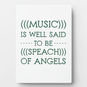 Plaque Photo On Dit Que La Musique Est D'Angles