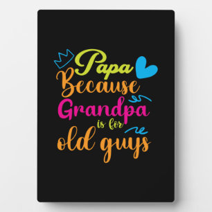 Plaque Photo Papa Gift Papa Parce Que Grand-Père Est Pour Les V