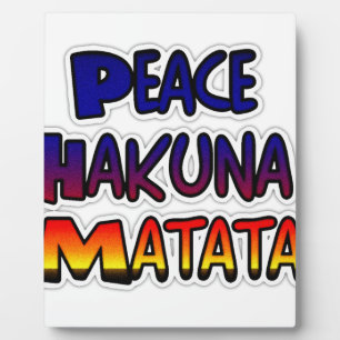 Plaque Photo Peace Hakuna Matata Gradient Art