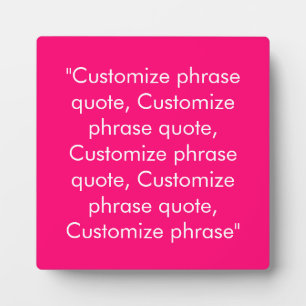 Plaque Photo Personnaliser phrase citation élégant fuchsia rose