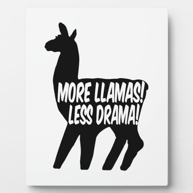 Plaque Photo Plus de lamas moins de drame (Devant)